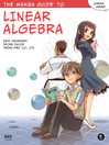 Cover image for The Manga Guide to Linear Algebra